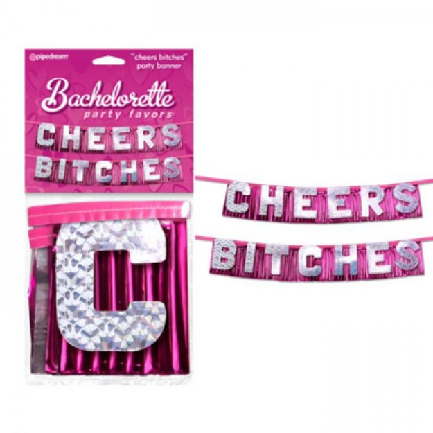 Picture of BACHELORETTE CHEERS B*TCHES BANNER